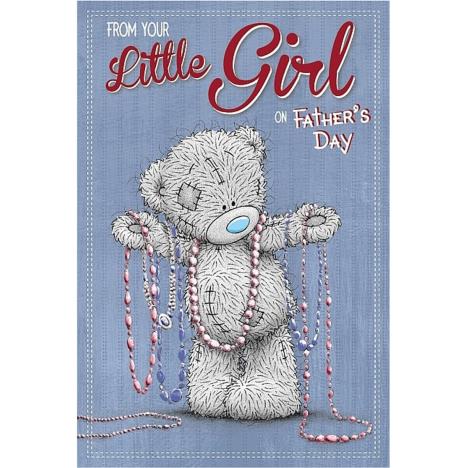 Your Little Girl Me to You Bear Fathers Day Card £2.49